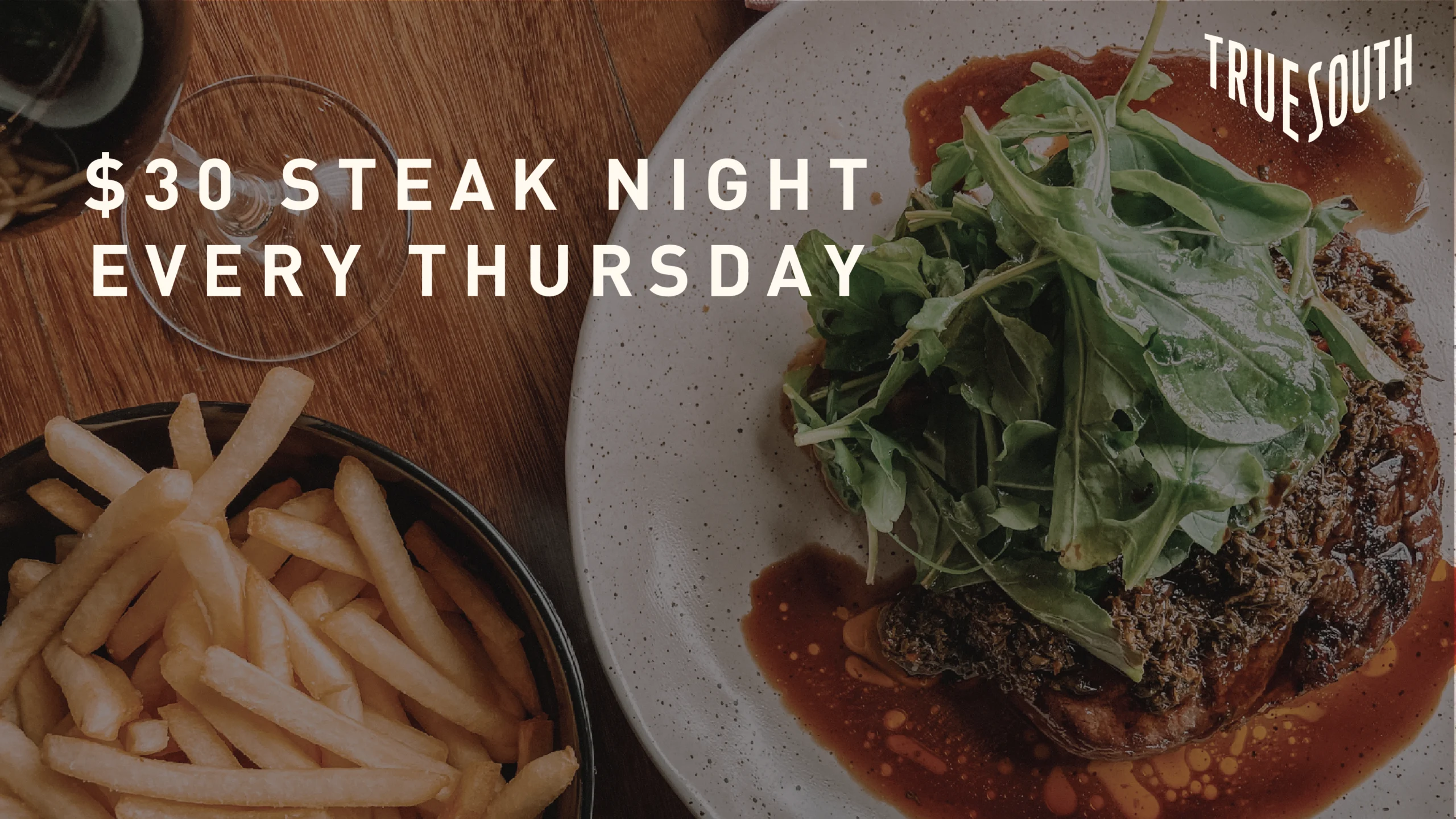 $30 Steak Thursday