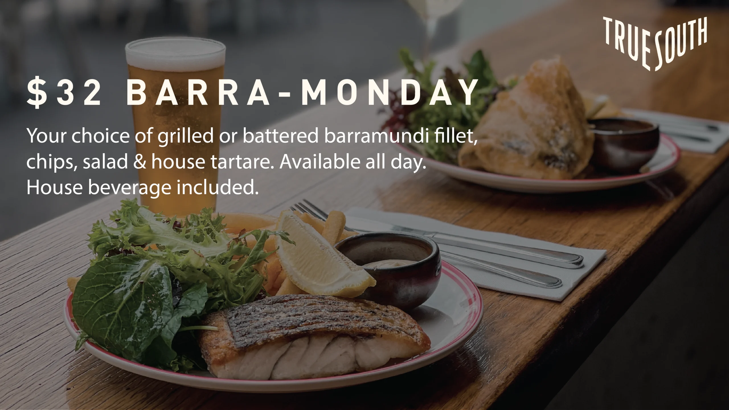 $32 Barra-Monday