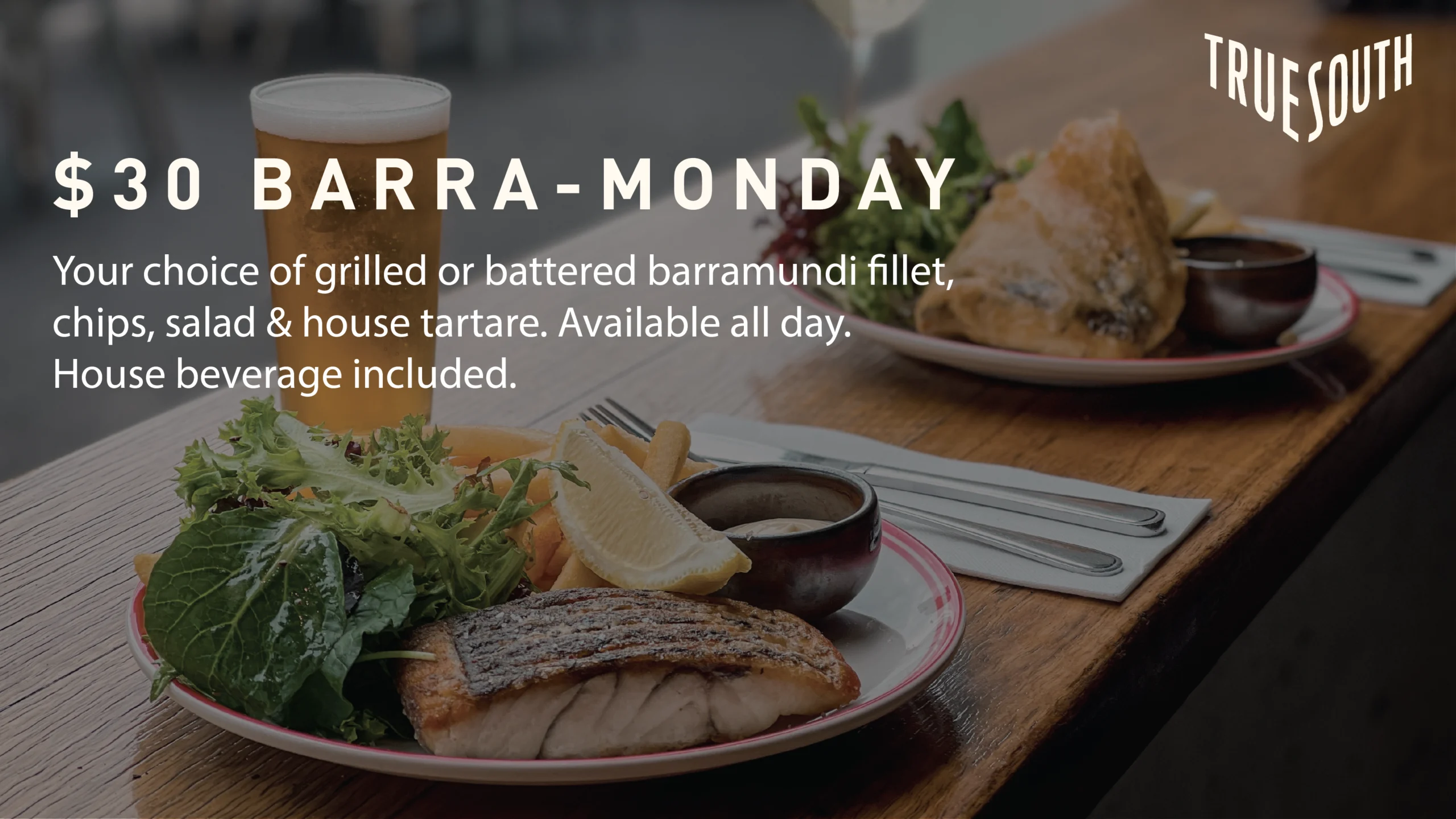 $30 Barra-Monday
