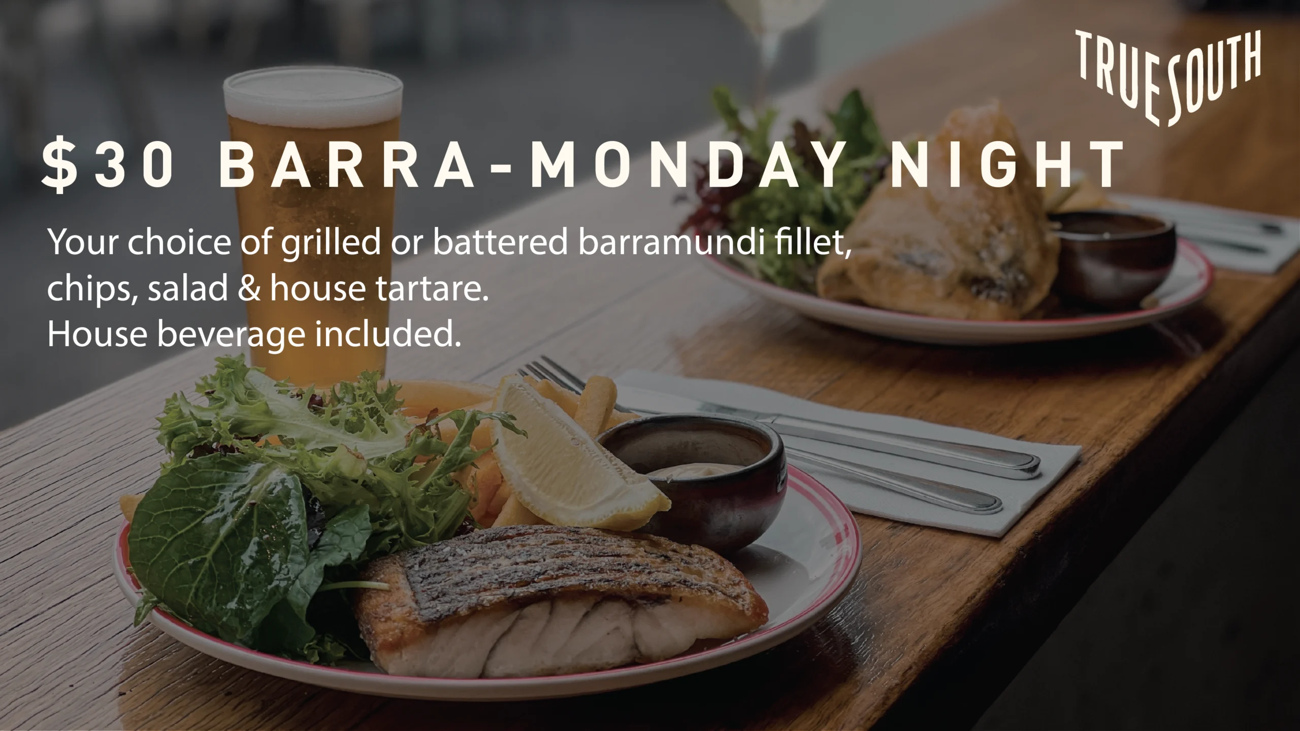 $30 Barra-Monday