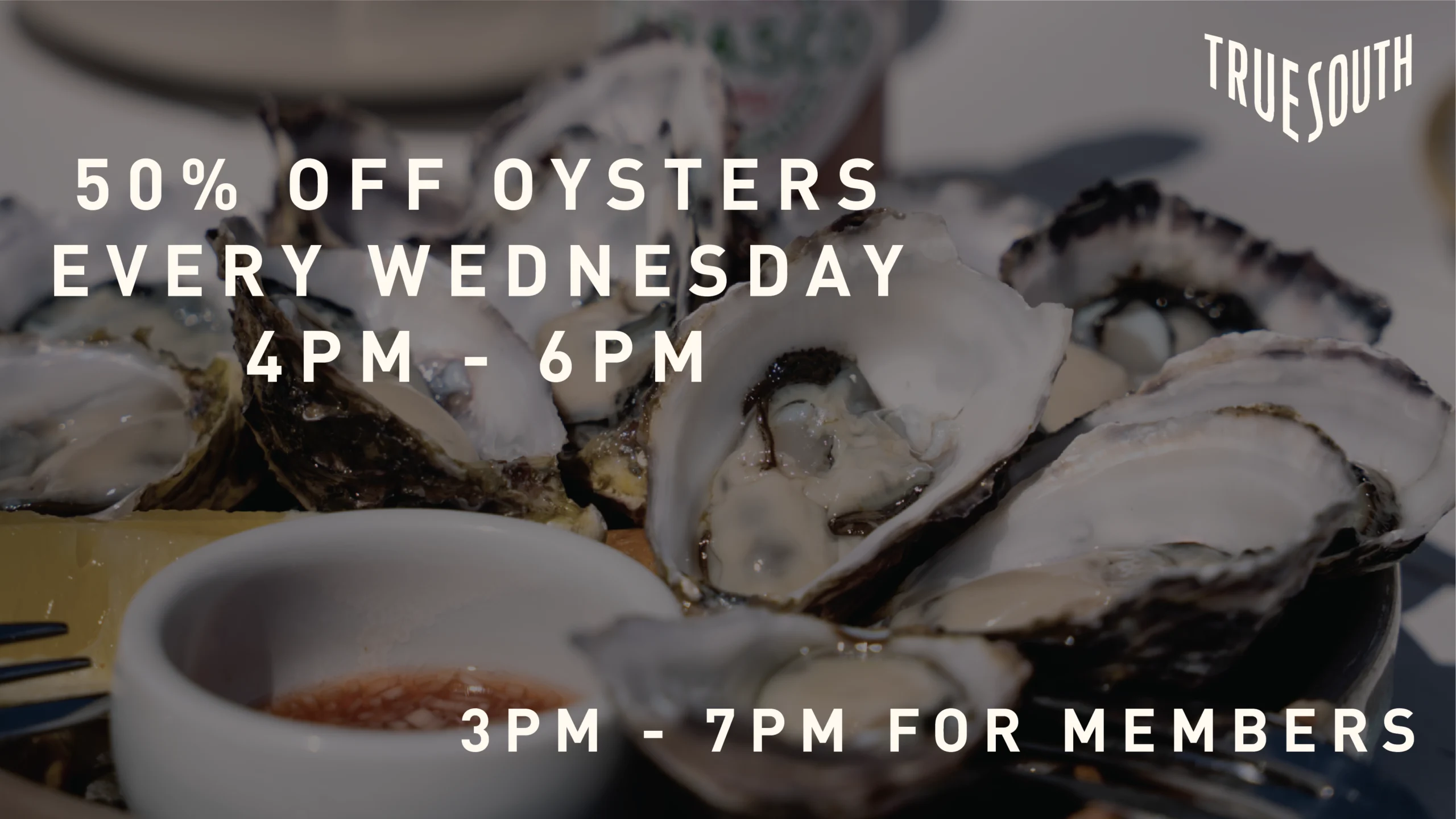 Wednesday 50% Off Oyster Special