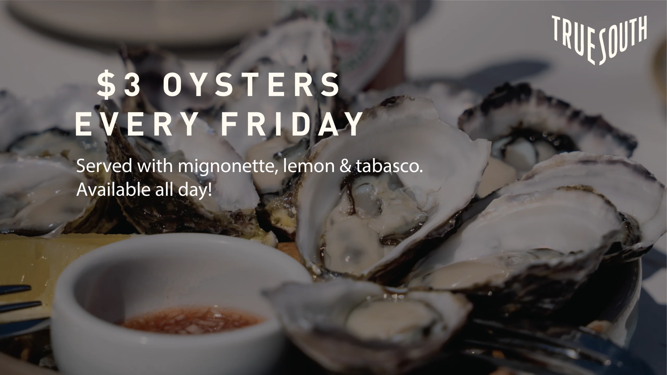 $3 Oysters on Fridays